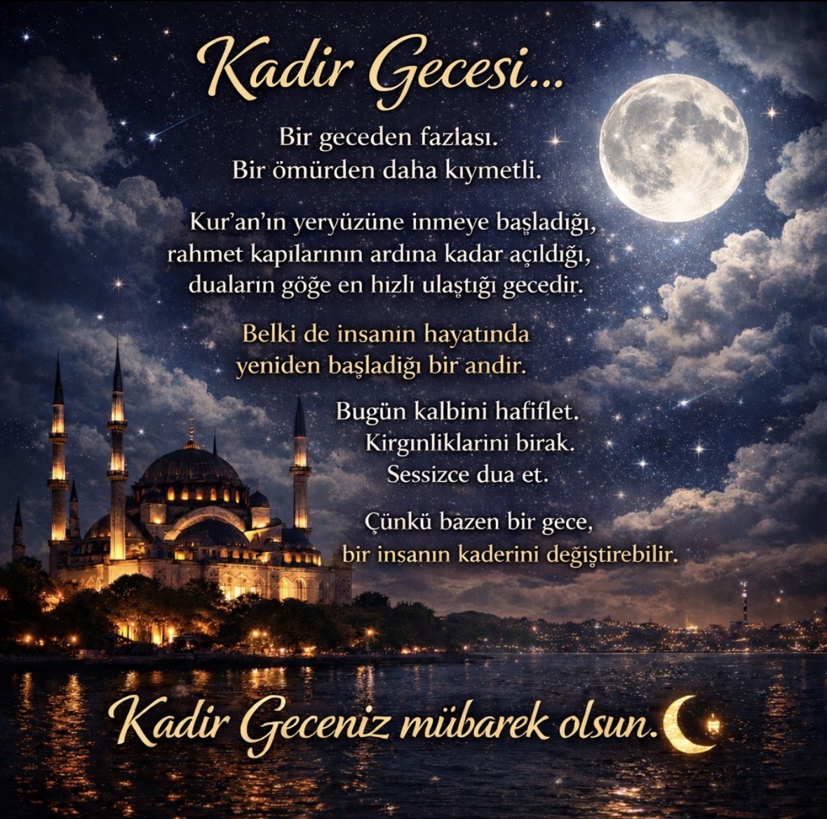 Kadir Gecesi: Bir Geceden Daha Fazlası